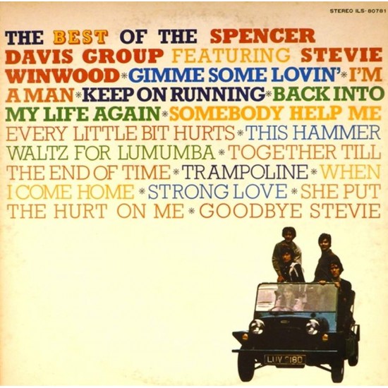 Пластинка Best Of The Spencer Davis Group Featuring Stevie Winwood The Best Of The Spencer Davis Group Featuring Stevie Winwood